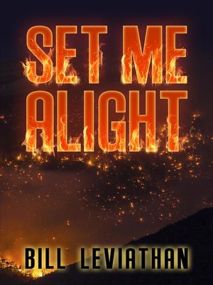 cover image of Set Me Alight